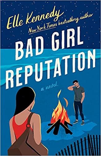 Bad Girl Reputation - Elle Kennedy