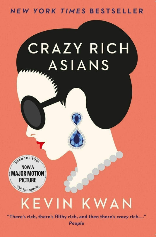 Crazy Rich Asians - Kevin Kwan